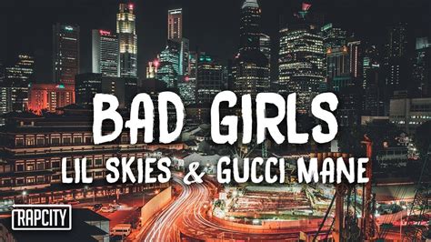 bad girls go to gucci|Bad Girls (feat. Gucci Mane): listen with lyrics .